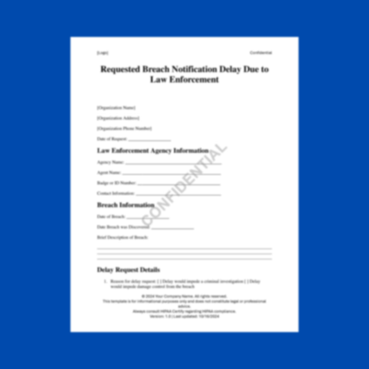 Requested Breach Notification Delay Due to Law Enforcement Template